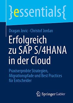 Erfolgreich zu SAP S/4HANA in der Cloud