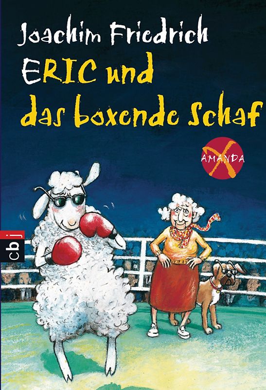 Amanda X - Eric und das boxende Schaf