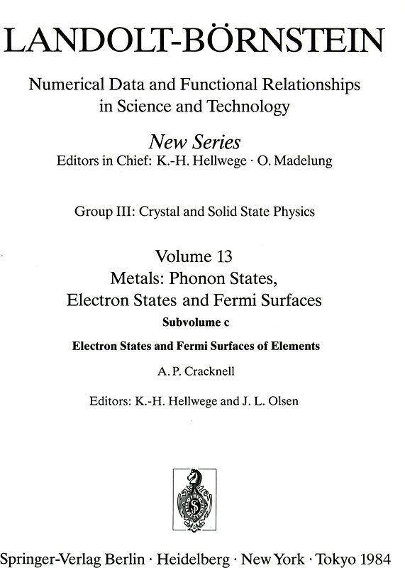 Electron States and Fermi Surfaces of Elements / Elektronenzustände und Fermiflächen von Elementen