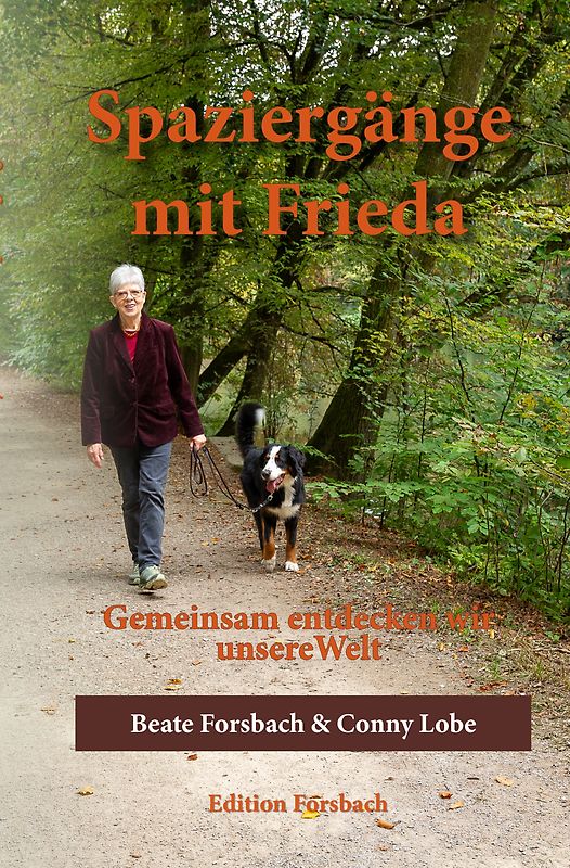 Spaziergänge mit Frieda