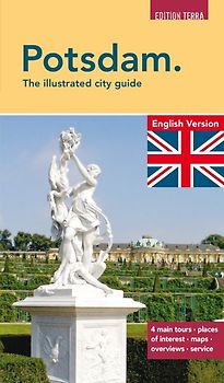 Potsdam. The illustrated city guide