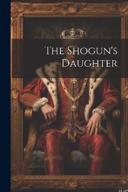 The Shogun's Daughter