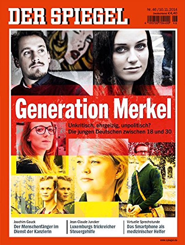 DER SPIEGEL 46/2014: Generation Merkel - Unkritisch, ehrgeizig, unpolitisch? - Die jungen Deutschen zwischen 18 und 30 [Broschiert]
