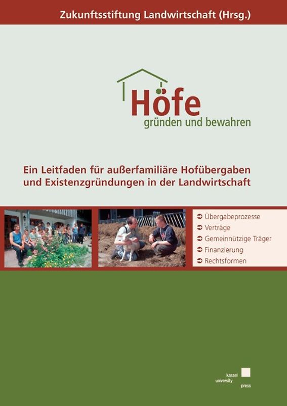 Höfe gründen und bewahren