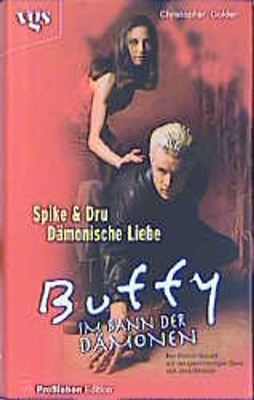Spike & Dru - Dämonische Liebe