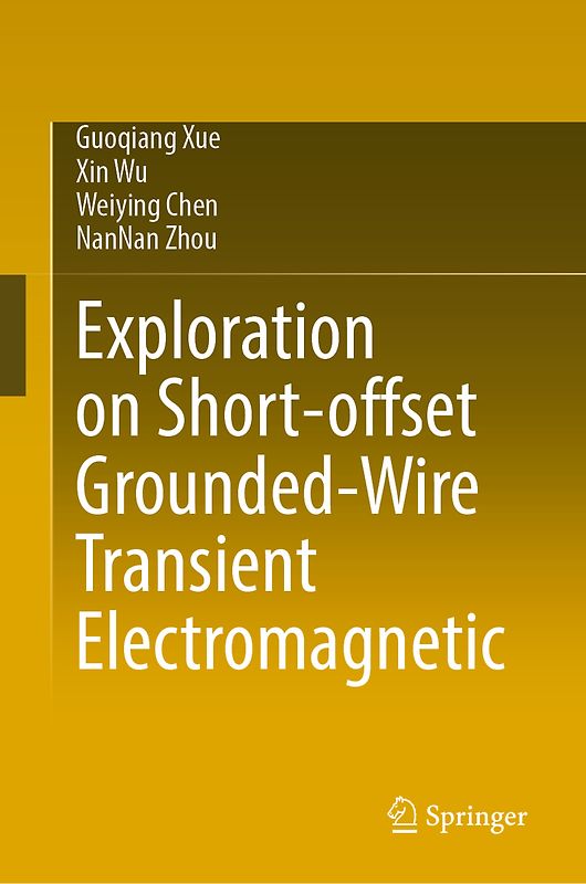 Exploration with Short-Offset Grounded-Wire Transient Electromagnetic Method