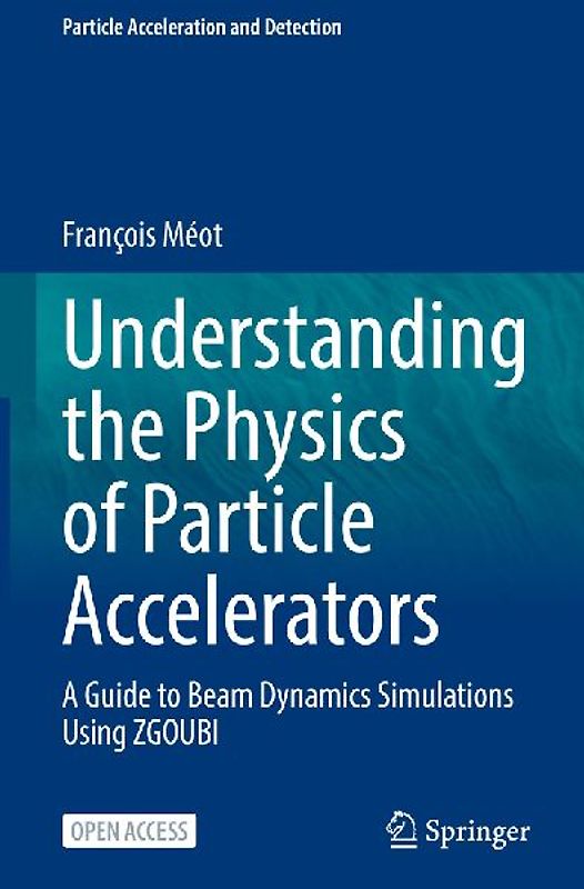 Understanding the Physics of Particle Accelerators