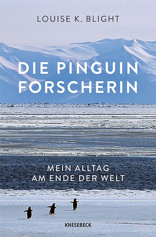 Die Pinguinforscherin