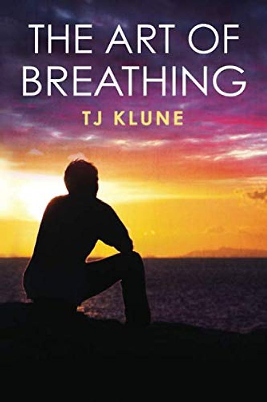 The Art of Breathing (Bear, Otter and the Kid Chronicles, Band 3)