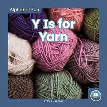 Y Is for Yarn