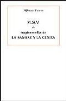 MSV o Tragicomedia de la sangre y la ceniza