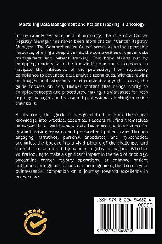 Cancer Registry Manager - The Comprehensive Guide