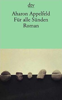 Für alle Sünden. Roman