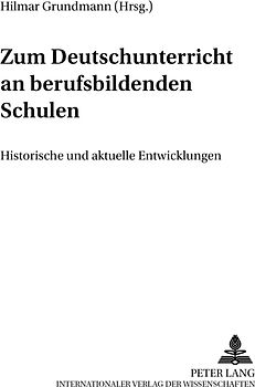 Zum Deutschunterricht an berufsbildenden Schulen