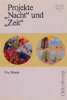 Projekte "Nacht" und "Zeit"