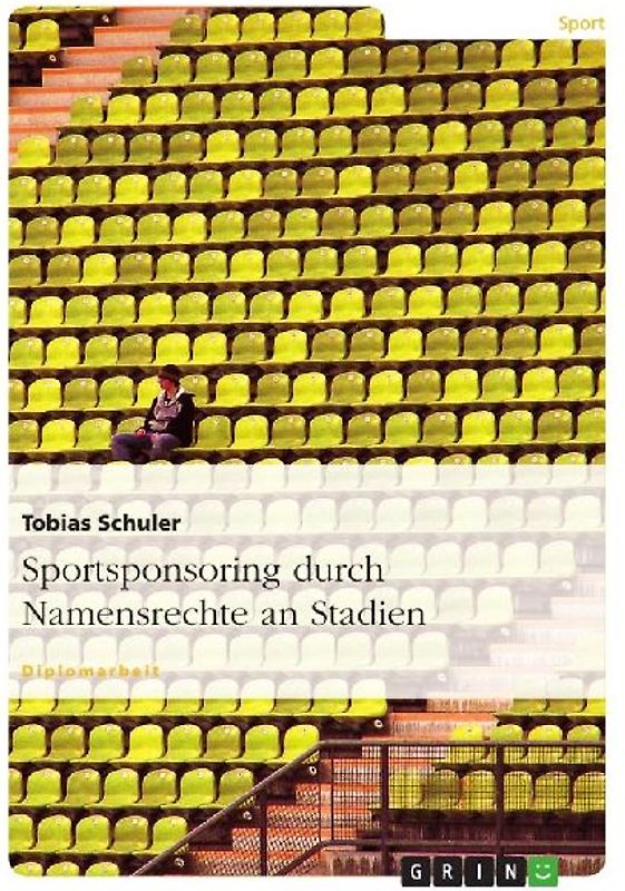Sportsponsoring durch Namensrechte an Stadien