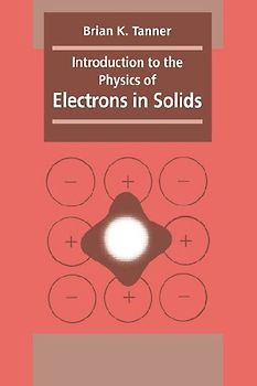Introduction to the Physics of Electrons in Solids