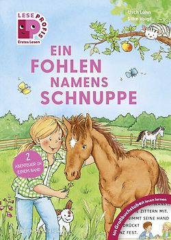 Leseprofis – GROSSBUCHSTABEN: EIN FOHLEN NAMENS SCHNUPPE, 1. Klasse