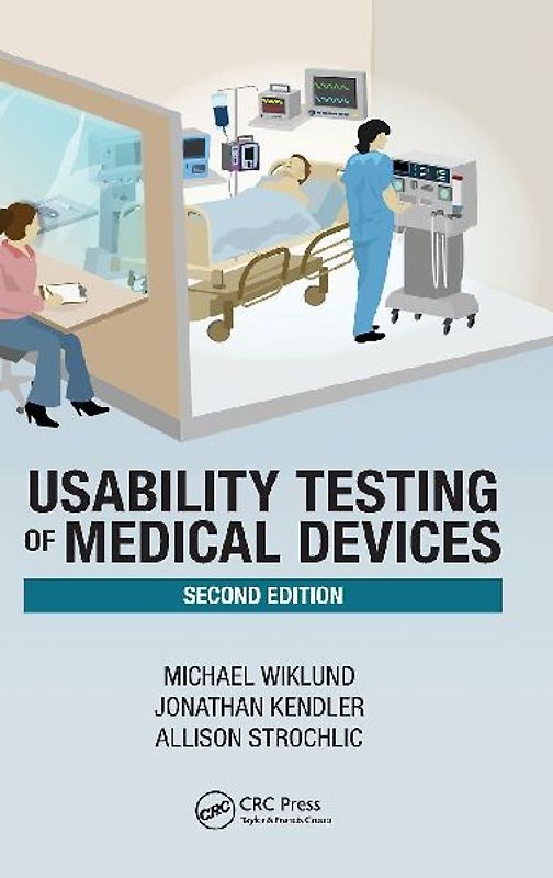 Usability Testing of Medical Devices
