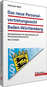 Das neue Personalvertretungsrecht Baden-Württemberg