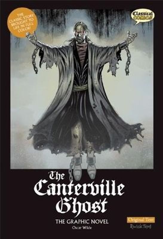 The Canterville Ghost the Graphic Novel: Original Text