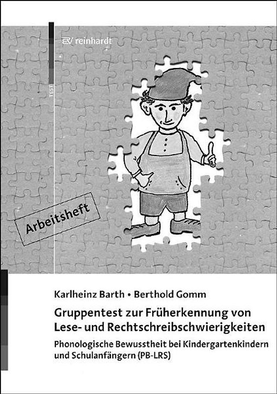 Gruppentest zur Früherkennung von Lese- und Rechtschreibschwierigkeiten
