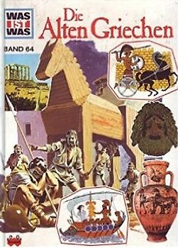 Was ist was, Band 064: Die alten Griechen
