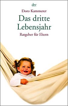 Das dritte Lebensjahr
