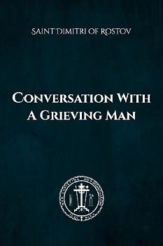Conversation of a Grieving Man