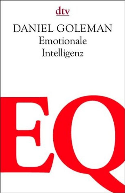 EQ. Emotionale Intelligenz