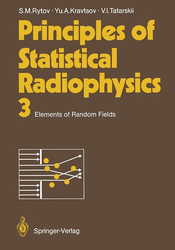 Principles of Statistical Radiophysics 3