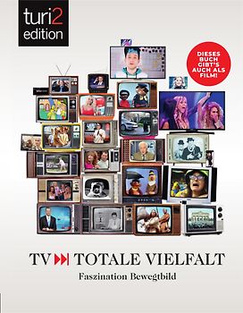 turi2 edition - TV - Totale Vielfalt