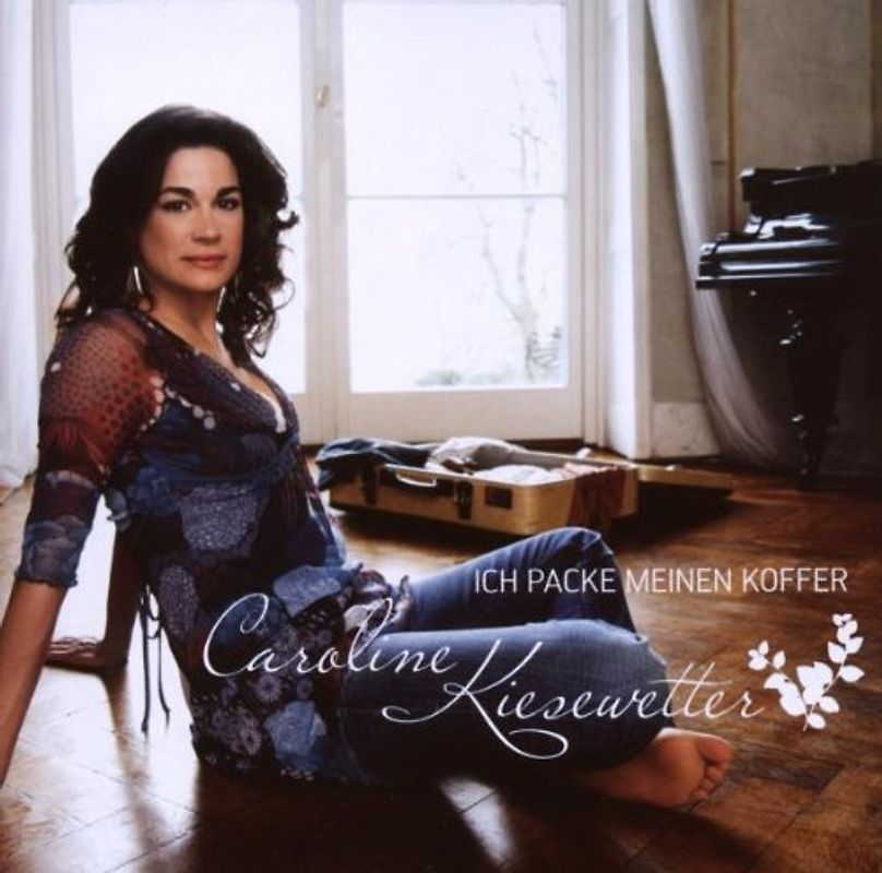 Caroline Kiesewetter - Ich Packe Meinen Koffer