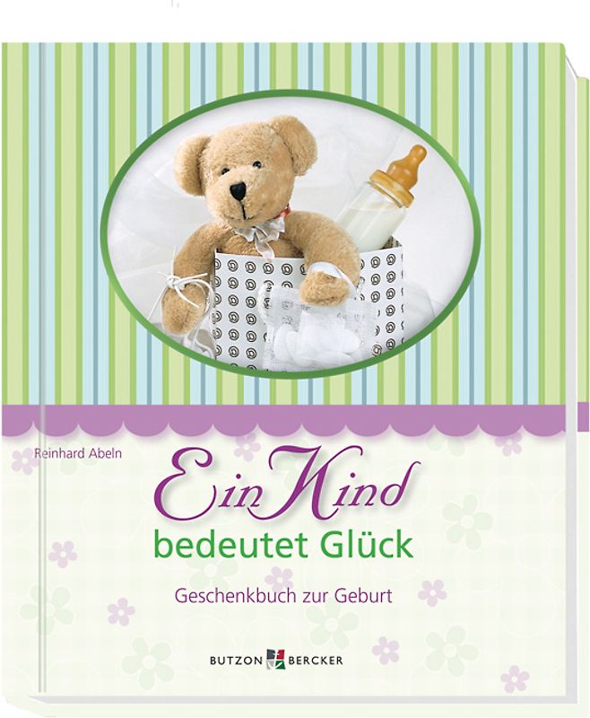 Ein Kind bedeutet Glück