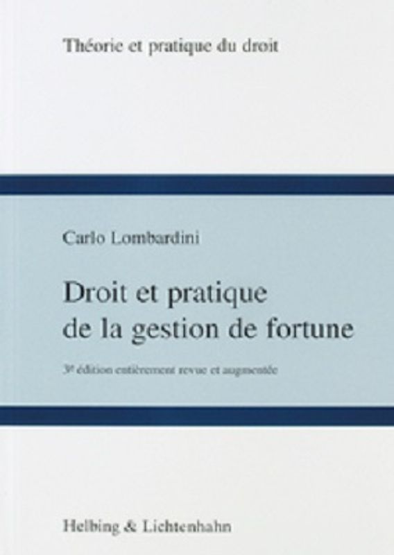 Droit et pratique de la gestion de fortune