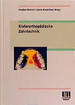 Kieferorthopädische Zahntechnik