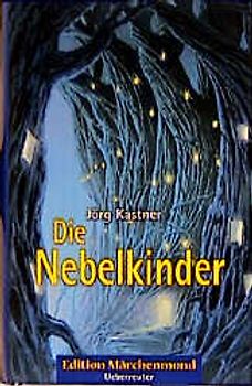 Die Nebelkinder