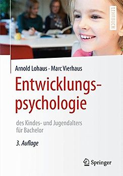 Entwicklungspsychologie des Kindes- und Jugendalters für Bachelor