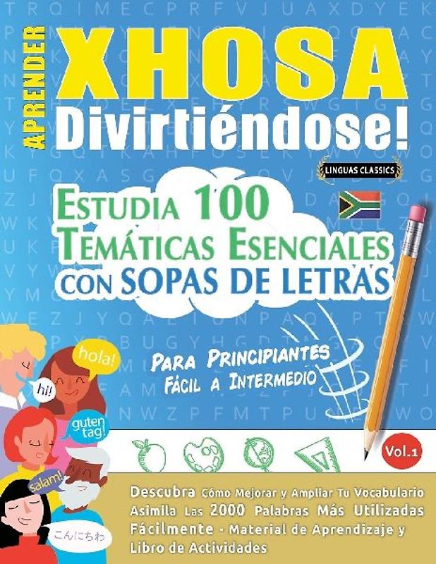 APRENDER XHOSA DIVIRTIÉNDOSE! - PARA PRINCIPIANTES