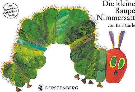 Die kleine Raupe Nimmersatt