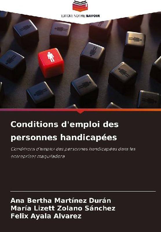 Conditions d'emploi des personnes handicapées