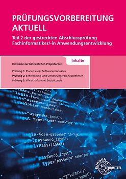 Prüfungsvorbereitung aktuell Teil 2 der gestreckten Abschlussprüfung