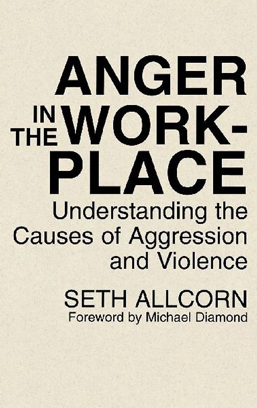 Anger in the Workplace