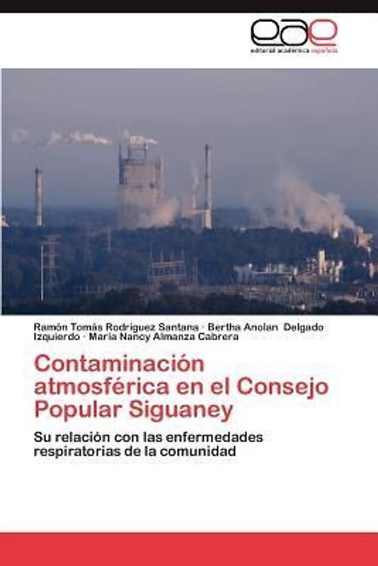 Contaminación atmosférica en el Consejo Popular Siguaney