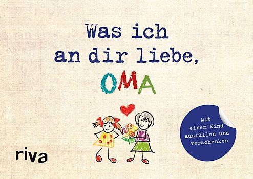 Was ich an dir liebe, Oma – Version für Kinder