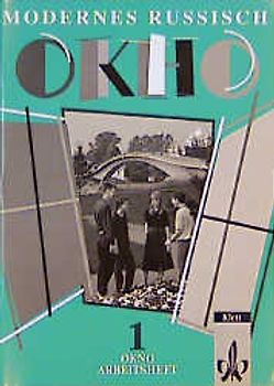 Modernes Russisch Okno 1. Arbeitsheft 1. Lernjahr