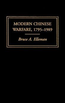 Modern Chinese Warfare, 1795-1989