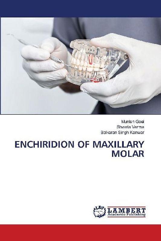 ENCHIRIDION OF MAXILLARY MOLAR