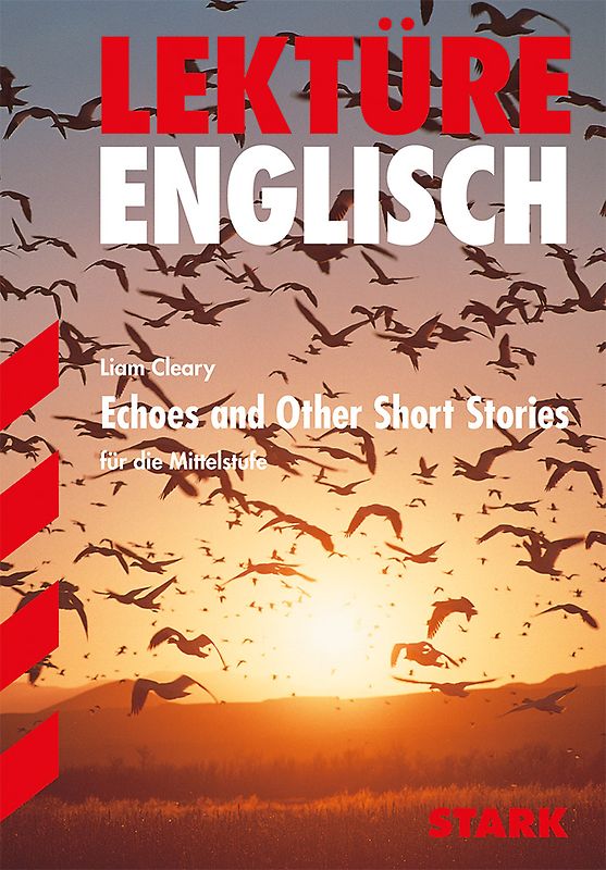 STARK Lektüre - Englisch Echoes and other short stories