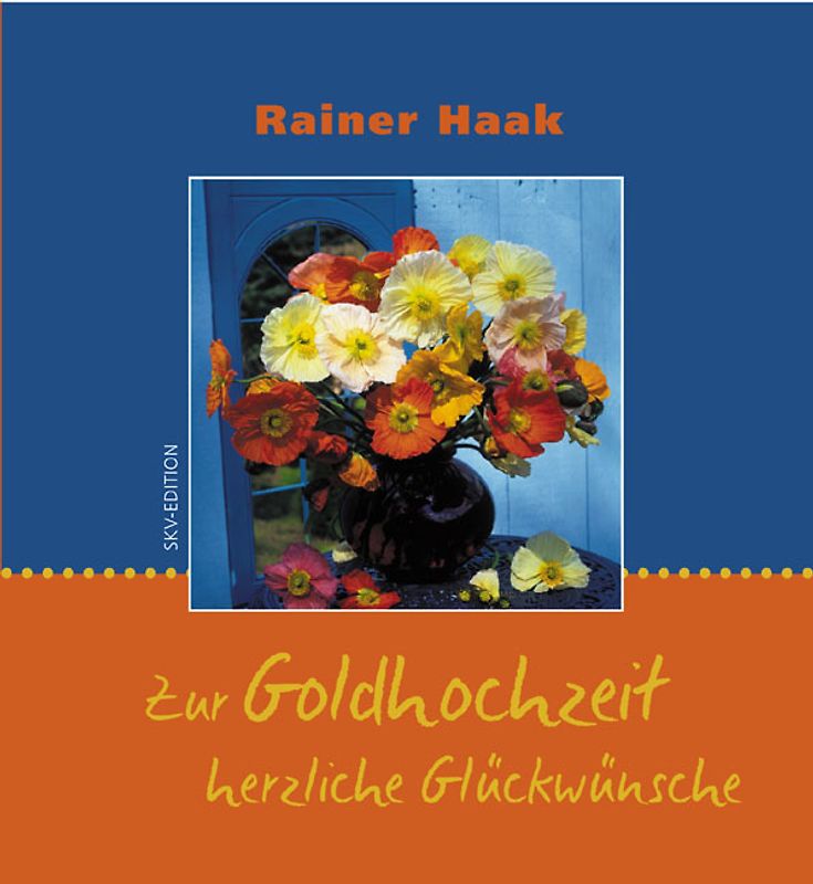 Zur Goldhochzeit herzliche Glückwünsche